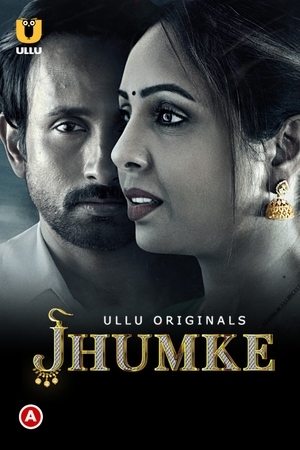 Jhumke Ullu Originals Full Movie